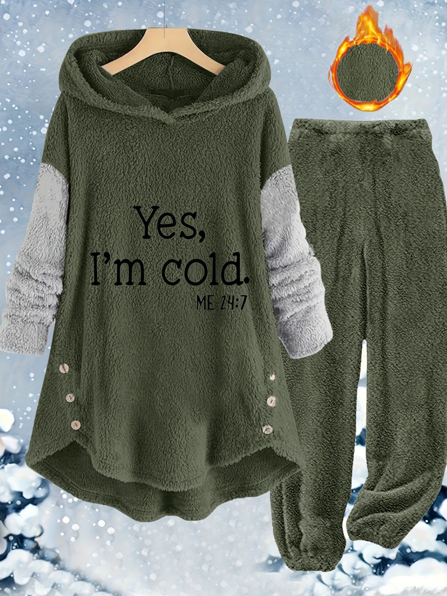 Yes I'm Cold Print - Dam Set med Huvtröja och Byxor