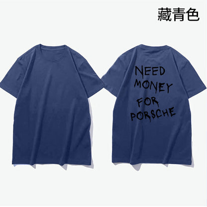 Herr T-shirt med tryck – Rolig streetwear med texten 'Need Money For Porsche', avslappnad stil, kort ärm